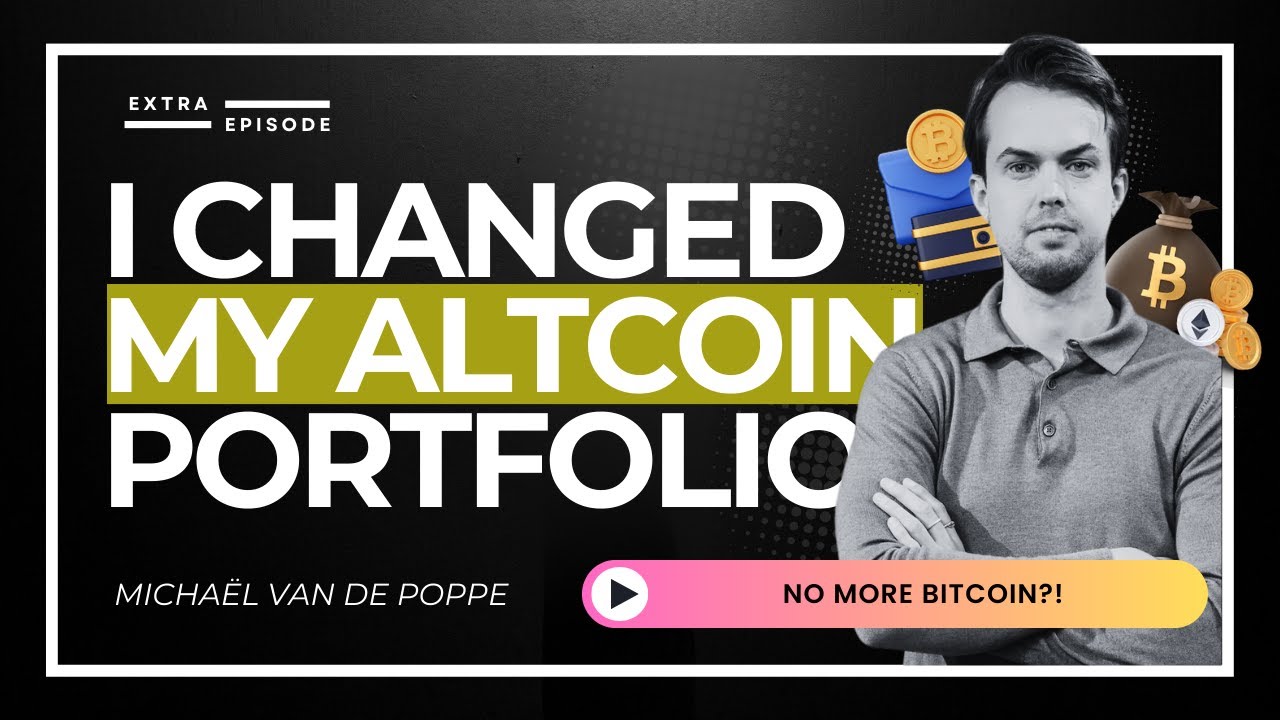 SPECIAL VIDEO: I CHANGED MY ALTCOIN PORTFOLIO